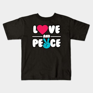 Love And Peace Kids T-Shirt